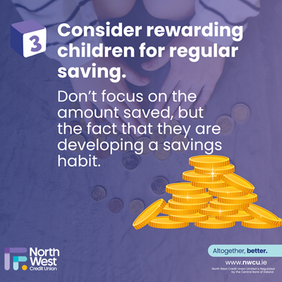 Consider rewarding children for regular saving with North West Credit Union