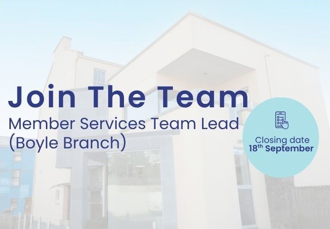 Job Opportunity: Member Service Team Leader (Boyle Branch)